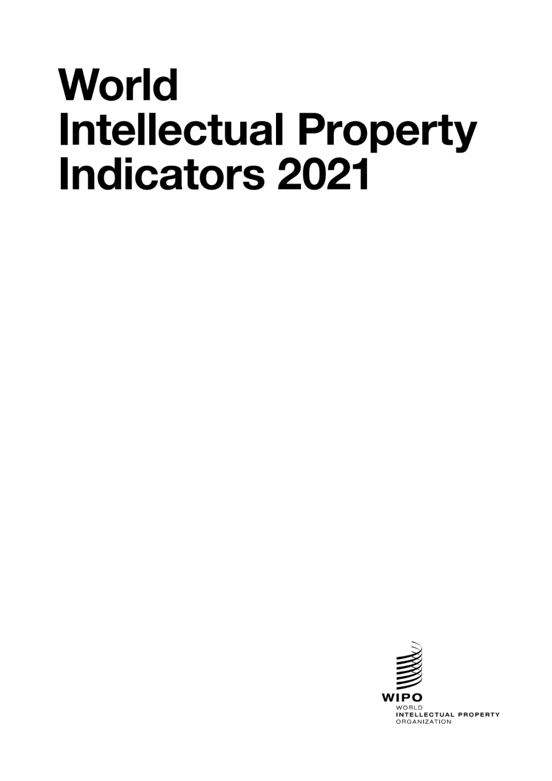 2021《世界知識產權指標》報告顯示：2020年中國專利、商標和外觀設計申請量均名列世界第一！